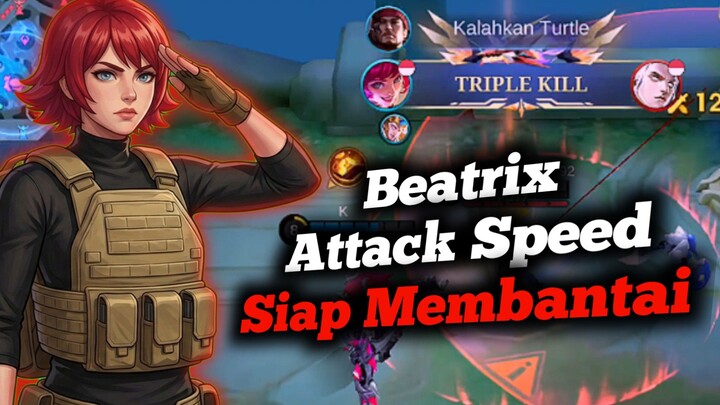 Beatrix Item Attack Speed Siap Membantai🔥🔥