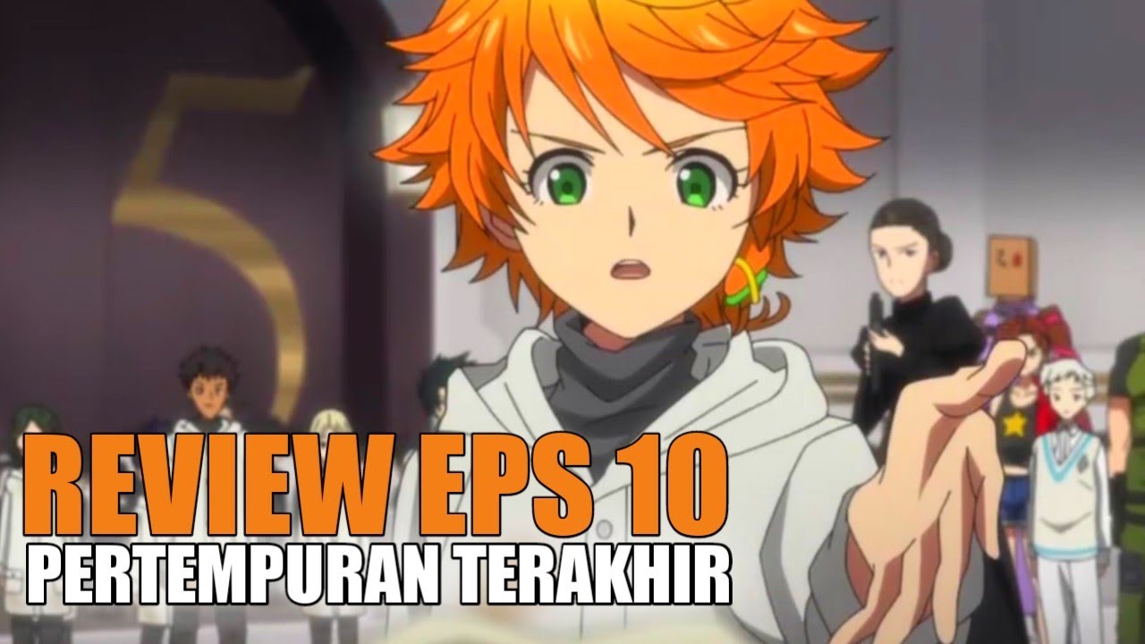 The Promise Neverland ep 1 - BiliBili