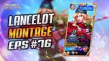 LANCELOT FAST HAND MONTAGE SO SATISFYING 😱😱😱 | LANCELOT MONTAGE #76 | RANK HIGHLIGHTS | BEST MOMENTS