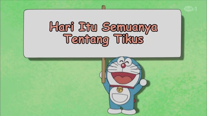 Doraemon Bahasa Indonesia(HD) 226 V2 - Hari Itu Semuanya Tentang Tikus.