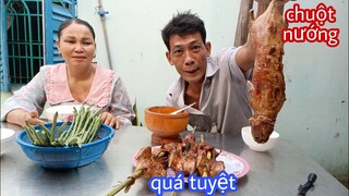 Tư đặt chuột cống nhum về nướng lá chúc quá ngon