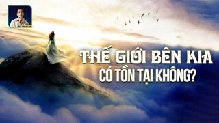 THẾ GIỚI BÊN KIA CÓ THỰC SỰ TỒN TẠI HAY KHÔNG | DISCOVERY