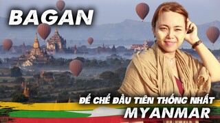 BAGAN sắc vàng trên Thánh địa Phật Giáo | Du lịch Myanmar #2