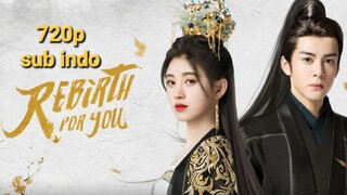 Rebirth For You 2021 eps 21 sub indo