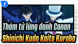 [Thám tử lừng danh Conan/MMD] Shinichi Kudo&Kaito Kuroba - Erase Or Zero_1