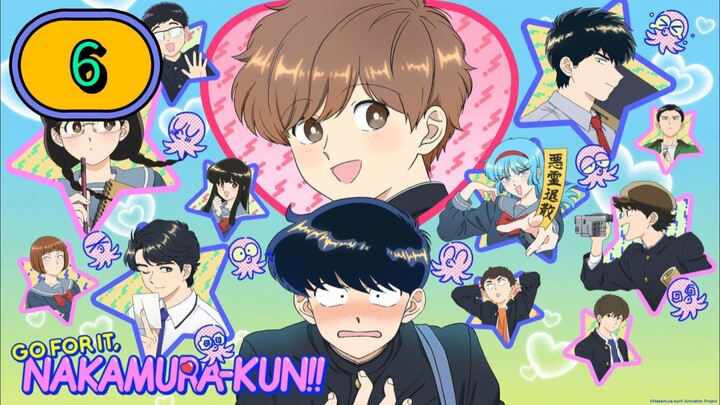 [2026] ɢᴏ ғᴏʀ ɪᴛ, ɴᴀᴋᴀᴍᴜʀᴀ-ᴋᴜɴ | EPISODE 6