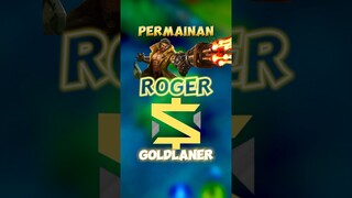 Permainan roger goldlaner yang baik dan benar #contentcreatormlbb #wiamungtzy #roger #goldlaner