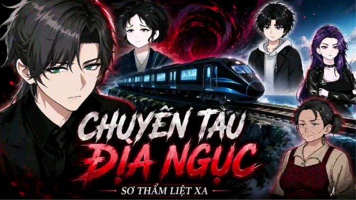( Full 29 Tập ) Chuyến Tàu Địa Ngục | Hoạt Hình Kinh Dị | Nóng Sub