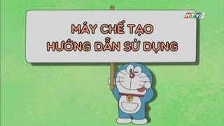 Doraemon - Chú mèo máy đến từ tương lai - Máy chế tạo hướng dẫn sử dụng
