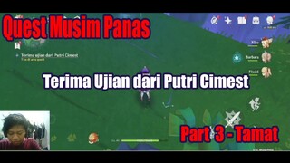 Quest Musim Panas - Terima Ujian dari Putri Cimest Part 3 (Tamat)