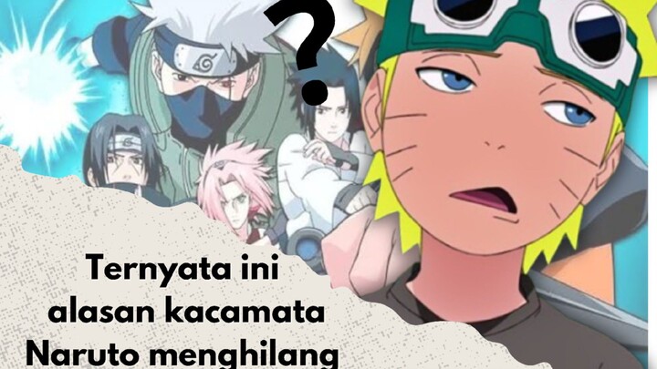 Ternyata Inilah Alasan Dibalik Hilangnya Kacamata Naruto!!!!!