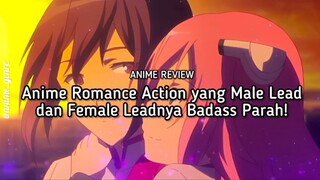 Langsung Diajak Duel di Pertemuan Pertama?! Ini dia Rekom Anime Romance Action yg Couplenya Badass!