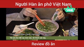 Người Hàn ăn phở Việt Nam