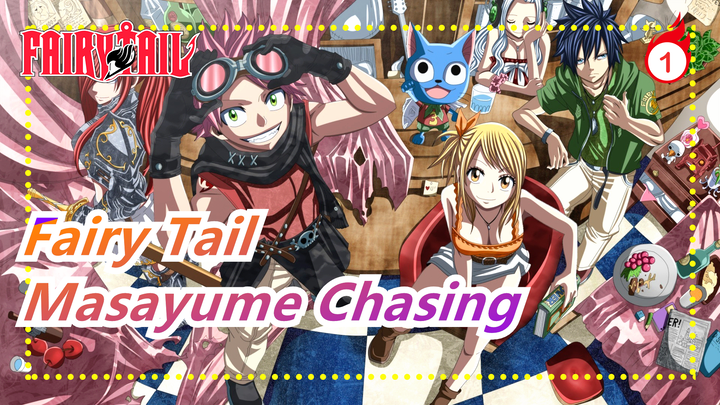 Fairy Tail | [Bagimu yang Telah Melindungi Fairy Tail] Remix Baru - BoA - Masayume Chasing_1