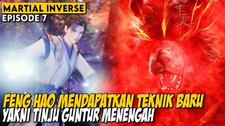 FENG HAO MENJADIKAN MONSTER KUAT SEBAGAI LATIHANNYA - Alur Cerita Donghua MARTIAL INVERSE EPISODE 7