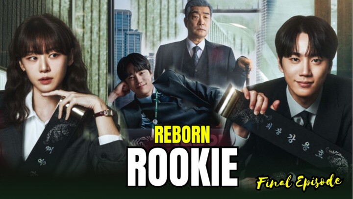 Reborn Rookie Episode 11 | Ending Spoiler | Akhir Yang Menentukan 🔥⁉️
