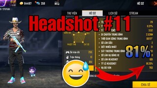 Highlight FreeFire #11 Tôi Đã Headshot Rất Nhiều | Khang FF