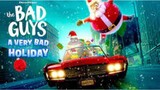 The Bad Guys_ A Very Bad Holiday _ Watch Full Movie Free _link in description