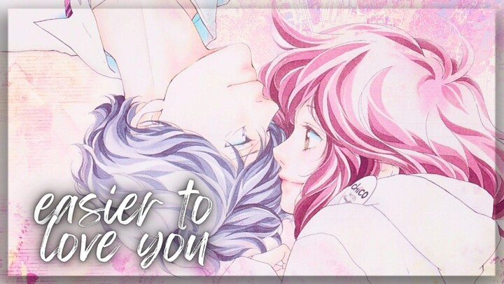 【AMV】Easier to Love You  | Ao Haru Ride