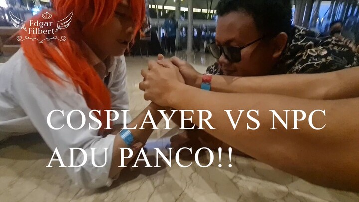 ADU PANCO COSPLAYER VS NPC!! - COMIFURO 17 [Event Wibu Vlog]