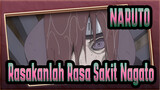 [Naruto / Edisi Campuran] Rasakanlah Rasa Sakit Nagato