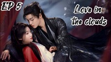 [ENG] EP 5 Love in the clouds