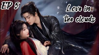 [ENG] EP 5 Love in the clouds