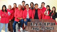 E.A.T. NA! #TVJonTV5 #LegitDabarkads | August 04, 2023