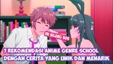 7 Rekomendasi Anime School Romance Dengan Cerita Menarik