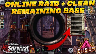 Online Raid + Cleaning Server | last island of survival | Last Day rules of survival |