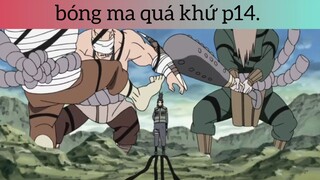 Bóng ma quá khứ p14
