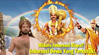 WIDURA INKARNASI SIAPA? FAKTA INKARNASI DEWA YANG TERKUTUK!