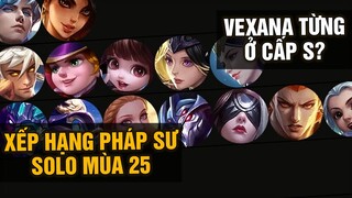 MLBB | XẾP HẠNG SỨC MẠNH PHÁP SƯ SOLO RANK MÙA 25: VEXANA CÓ LÚC Ở CẤP S? | Tốp Mỡ