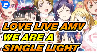 Love Live - We Are A Single Light_2