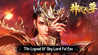 The Legend Of Sky Lord Ful Eps Sub Indo Hd