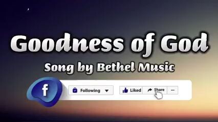 Goodness of god lyrics