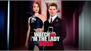Watch Out I'm The Lady Boss