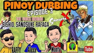 TAGALOG DUBBING FEAT. THE VOICE BEHIND SANOSUKE SAGARA OF SAMURAI X