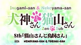 Inugami-san & Nekoyama-san Eps 8 Sub Indo