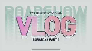 Turun pesawat langsung Kulineran | Roadshow Surabaya - Part 1