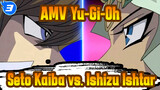 [Yu-Gi-Oh] "Sebuah Pukulan Yang Mengubah Masa Depan"! / Seto Kaiba vs. Ishizu Ishtar_3