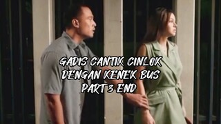 gadis cantik cinlok dengan kenek bus part 3 end