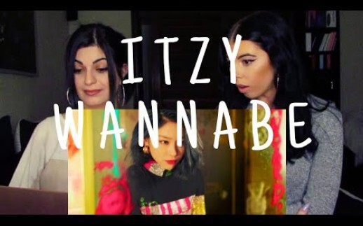 วิดีโอรีแอ็กต์ต่อเอ็มวีเพลง «WANNABE» ของ ITZY