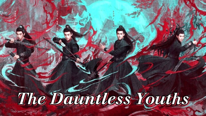 The Dauntless Youths | August 26