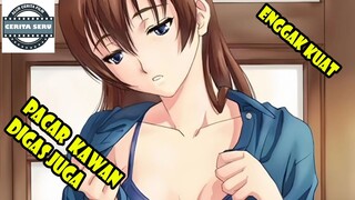ENGGAK CUKUP SATU CEWEK BAHKAN PACAR KAWAN SENDIRI JUGA DIEMBAT - ALUR CERITA ANIME ROMANTIS