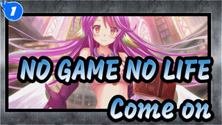 NO GAME NO LIFE|【MV】This Game-"Come on, let's start the game!"_1