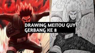 Drawing Meitou Guy Membuka Gerbang ke 8