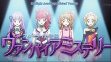 Aikatsu! Episode 122 - Misteri Vampir (Sub Indonesia)