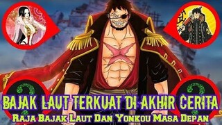 Bajak Laut Terkuat Di Akhir Cerita! Yonkou Masa Depan Dan Raja Bajak Laut (Teori One Piece)