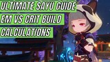 Ultimate Sayu Guide - EM vs Crit Build / Advanced Tips - Genshin Impact